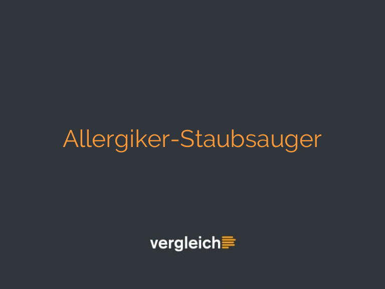 Allergiker-Staubsauger