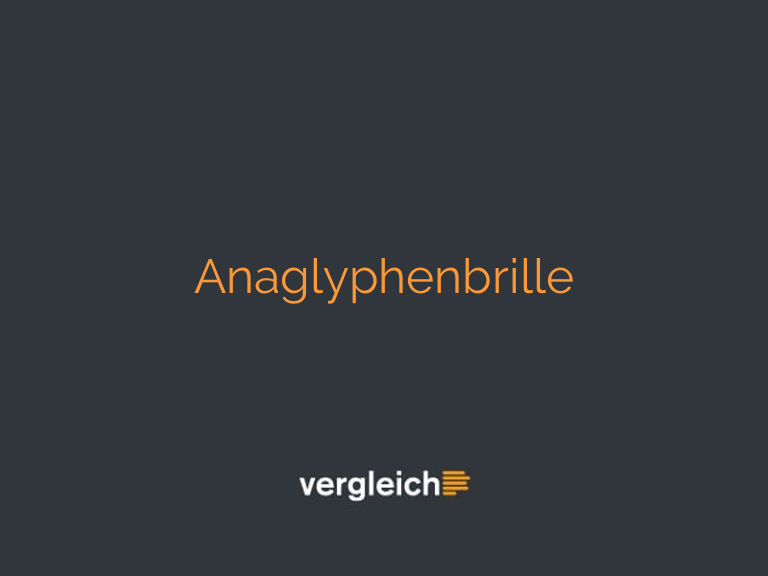 Anaglyphenbrille