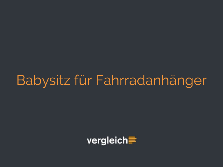 Babysitz für Fahrradanhänger