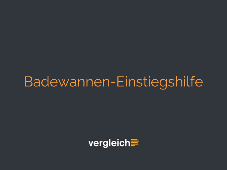 Badewannen-Einstiegshilfe