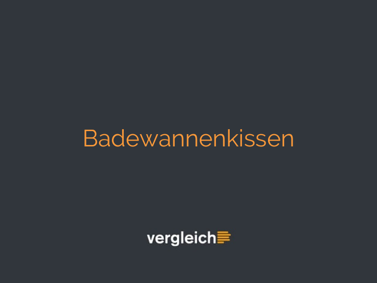 Badewannenkissen