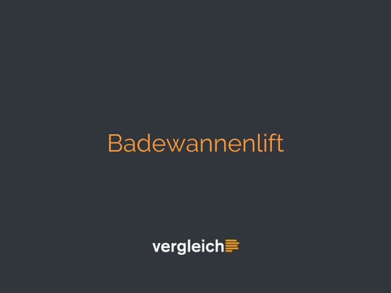 Badewannenlift