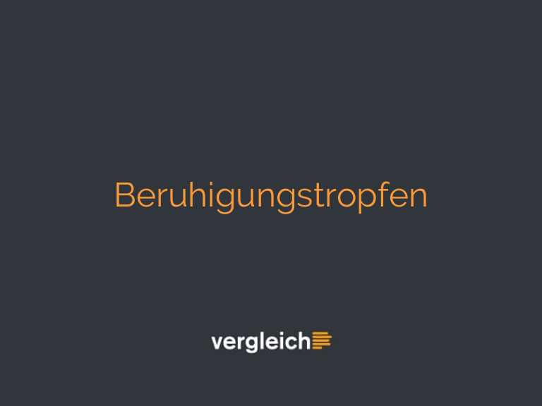 Beruhigungstropfen