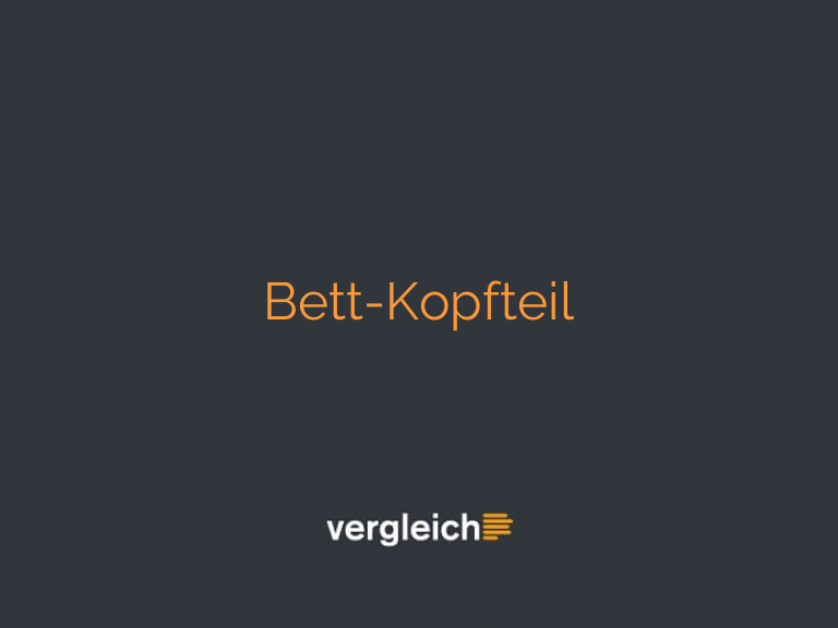 Bett-Kopfteil