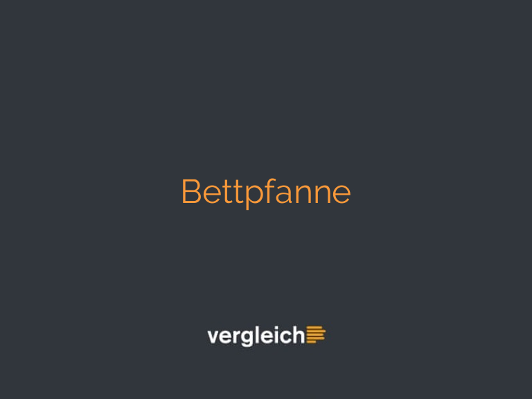 Bettpfanne