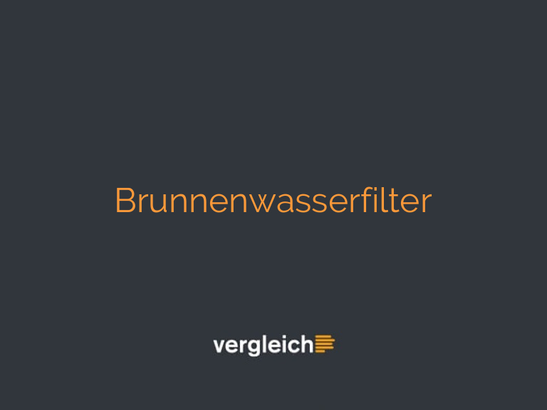 Brunnenwasserfilter