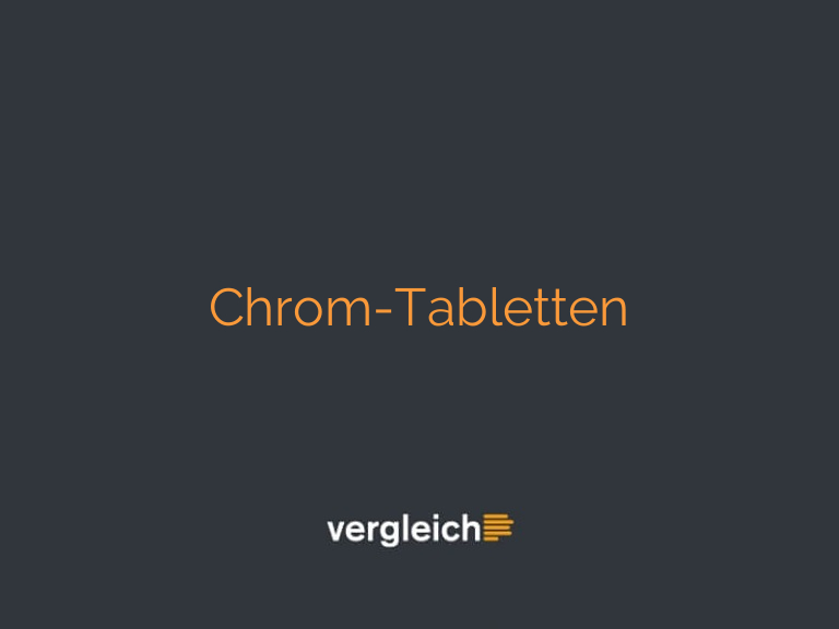 Chrom-Tabletten