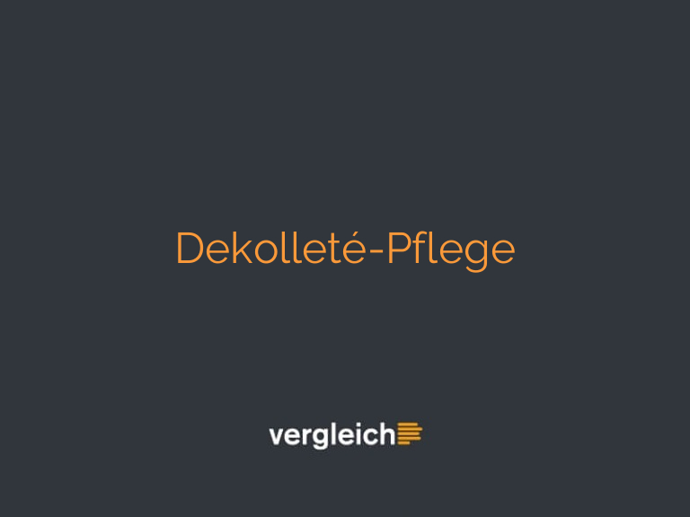 Dekolleté-Pflege