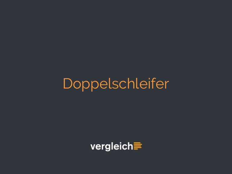 Doppelschleifer