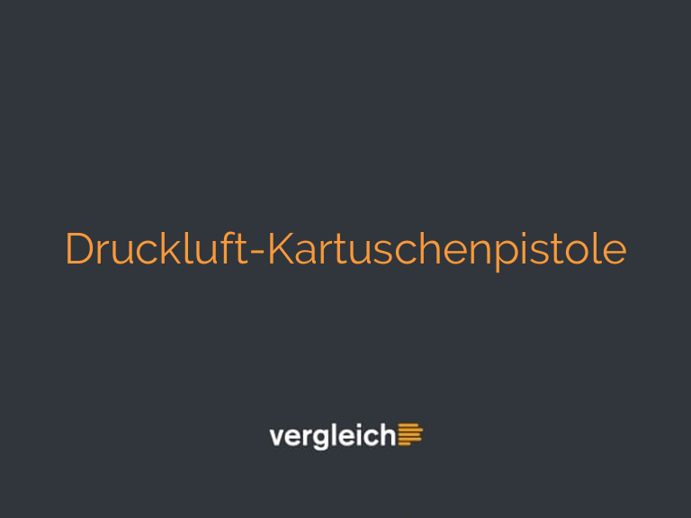 Druckluft-Kartuschenpistole