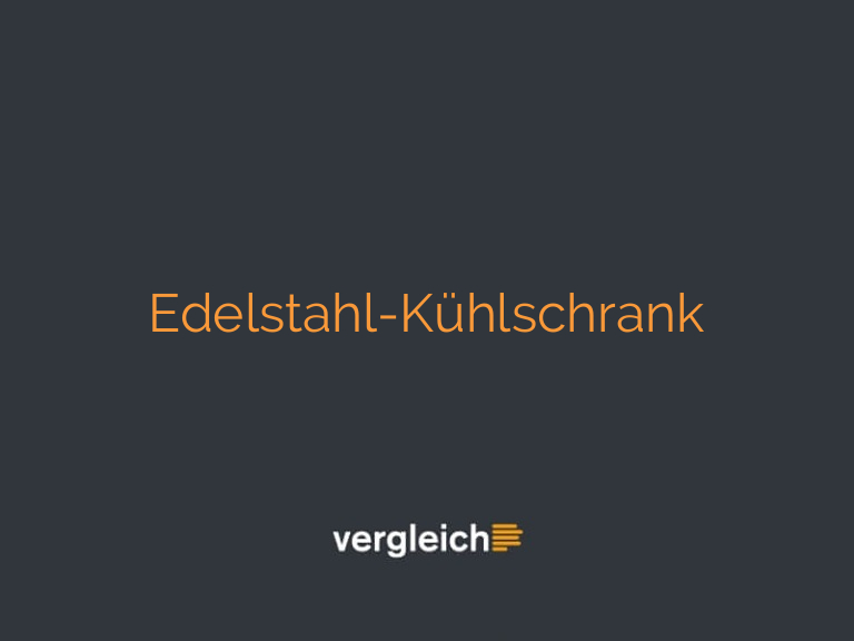 Edelstahl-Kühlschrank