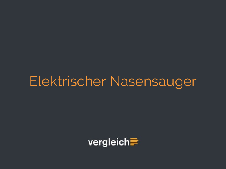 Elektrischer Nasensauger