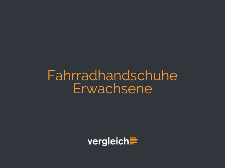 Fahrradhandschuhe Erwachsene