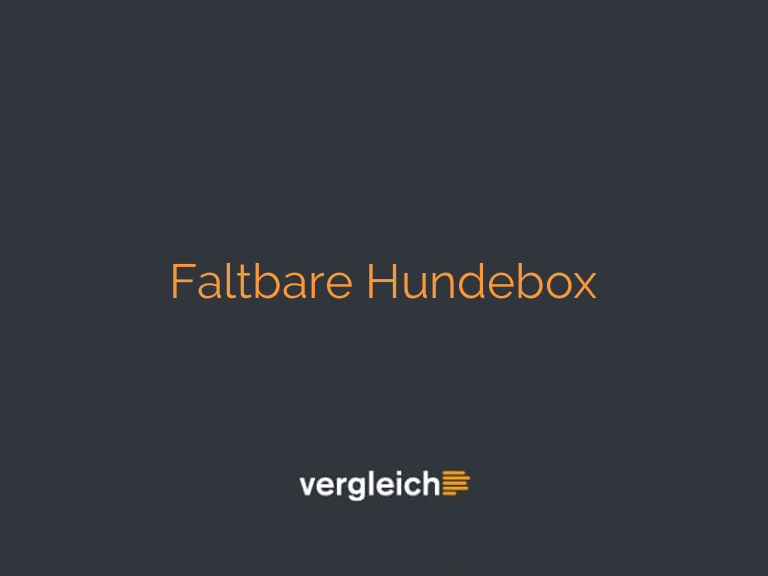 Faltbare Hundebox