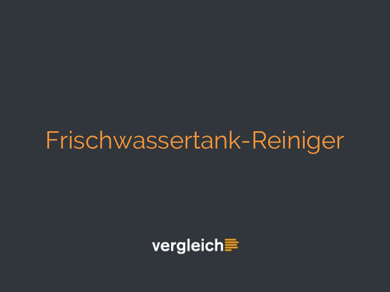 Frischwassertank-Reiniger