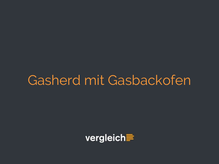 Gasherd mit Gasbackofen
