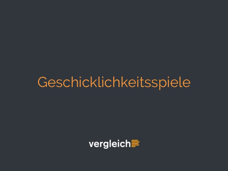 Geschicklichkeitsspiele