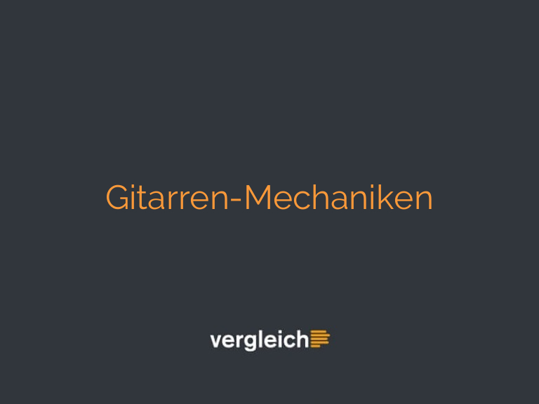 Gitarren-Mechaniken