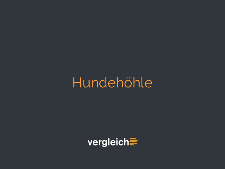 Hundehöhle