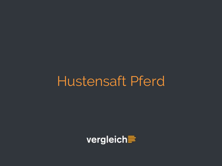 Hustensaft Pferd