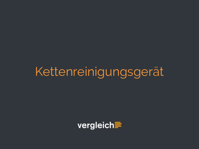 Kettenreinigungsgerät