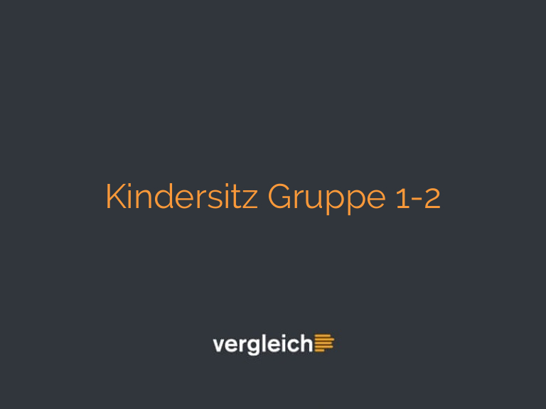 Kindersitz Gruppe 1-2