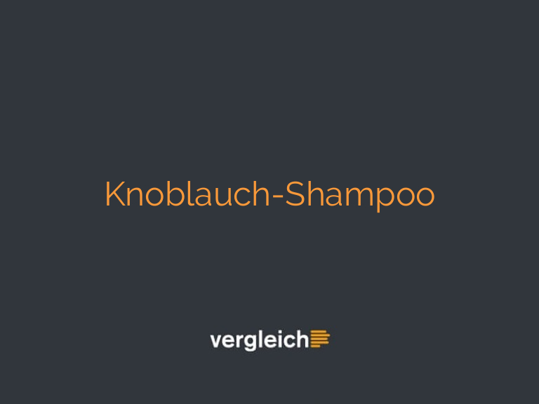 Knoblauch-Shampoo