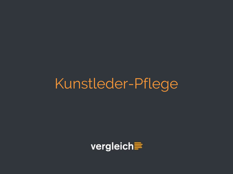 Kunstleder-Pflege