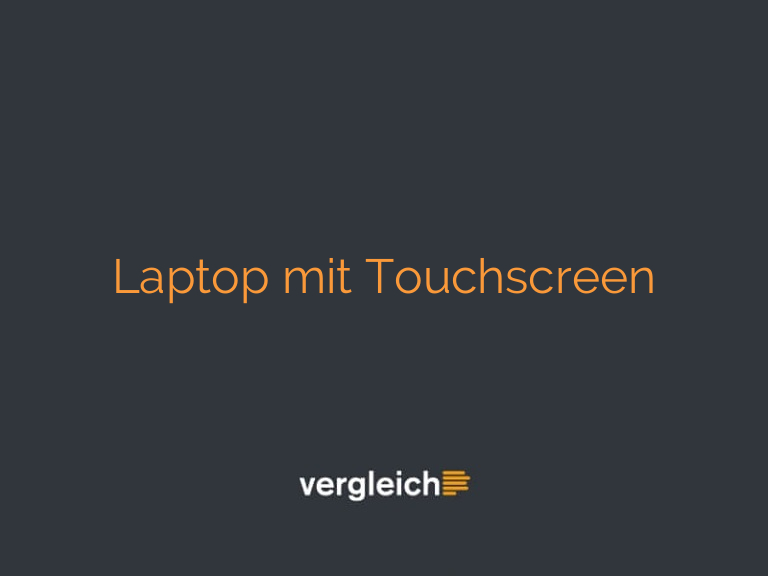 Laptop mit Touchscreen