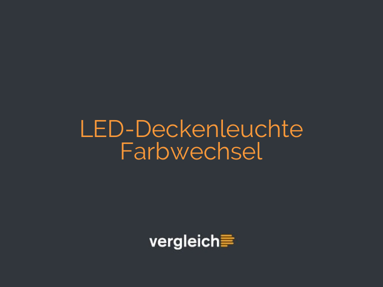 LED-Deckenleuchte Farbwechsel