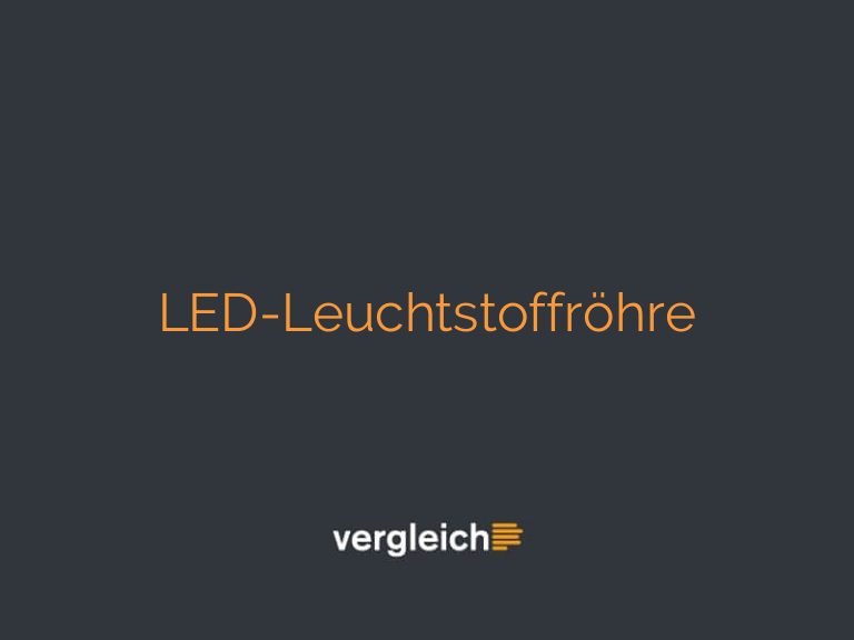 LED-Leuchtstoffröhre