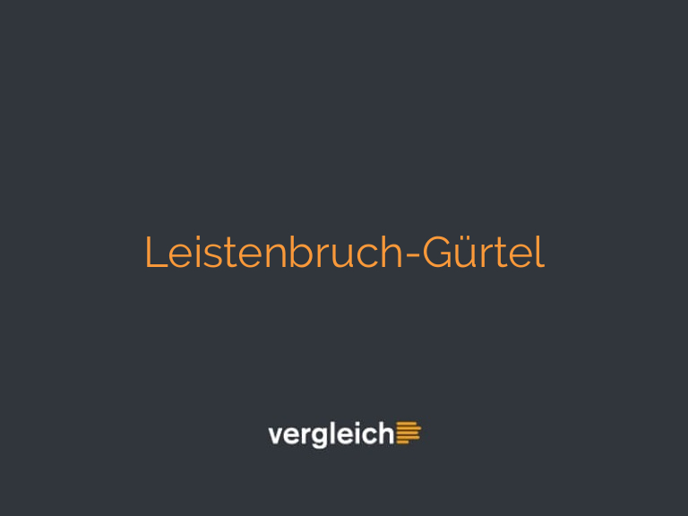 Leistenbruch-Gürtel