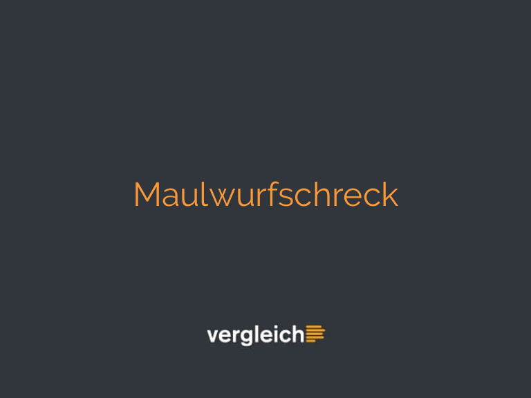 Maulwurfschreck