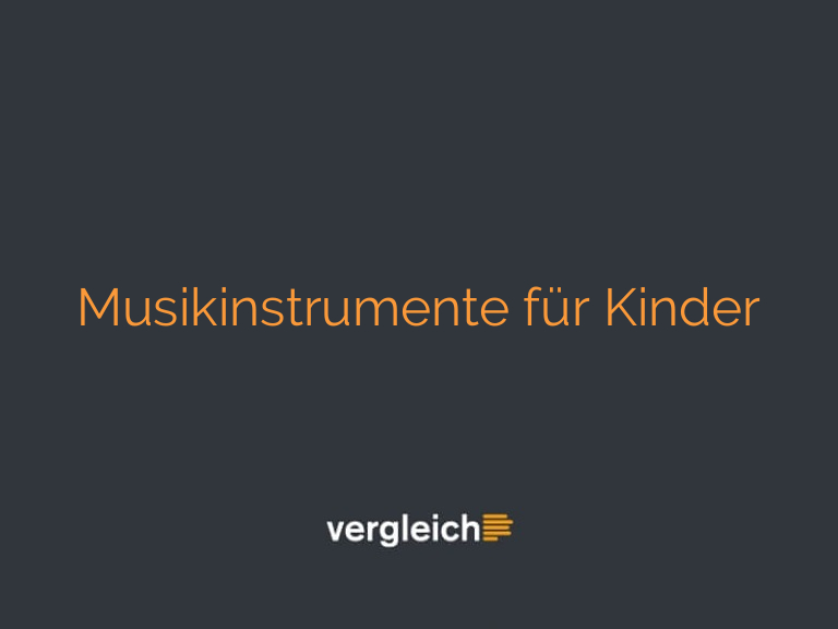 Musikinstrumente für Kinder