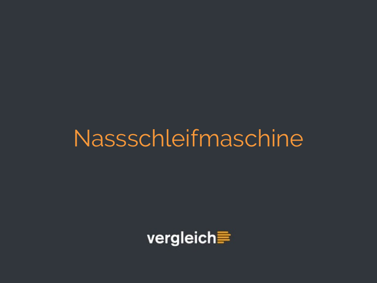 Nassschleifmaschine