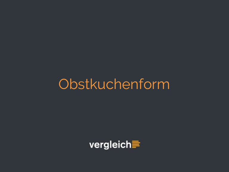 Obstkuchenform
