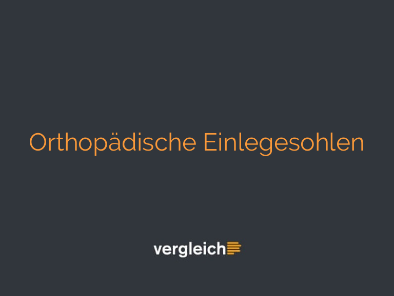 Orthopädische Einlegesohlen
