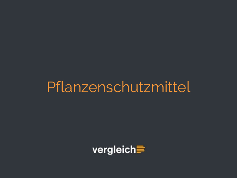 Pflanzenschutzmittel