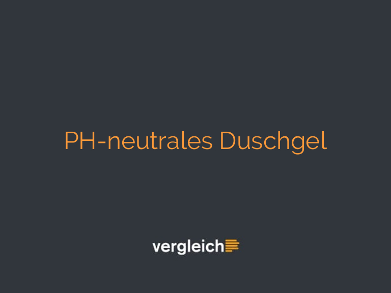 PH-neutrales Duschgel