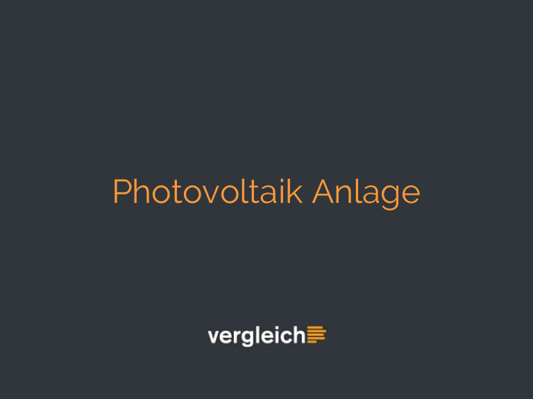Photovoltaik Anlage