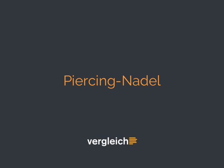 Piercing-Nadel