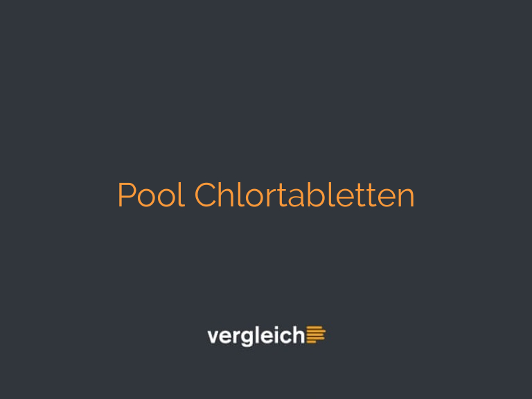 Pool Chlortabletten