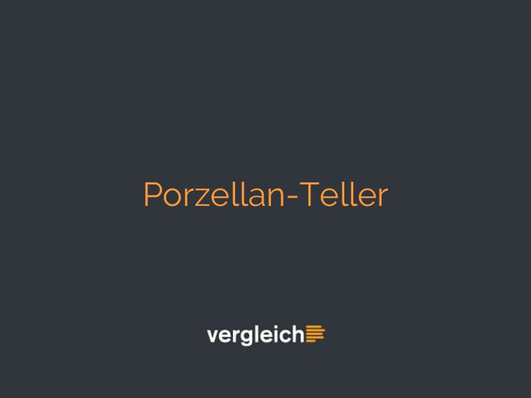 Porzellan-Teller