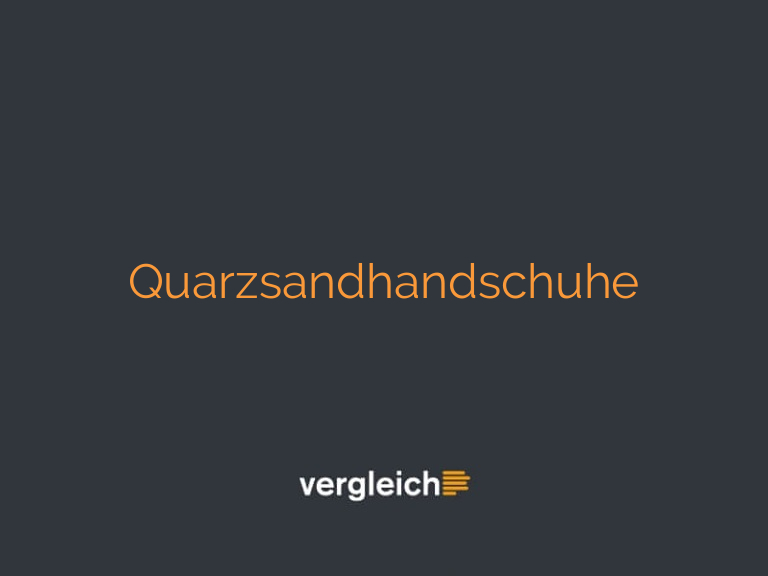 Quarzsandhandschuhe