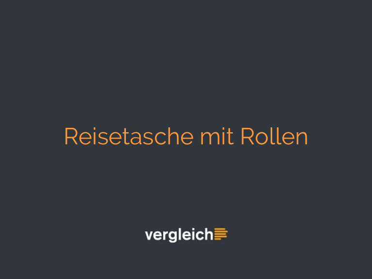 Reisetasche mit Rollen