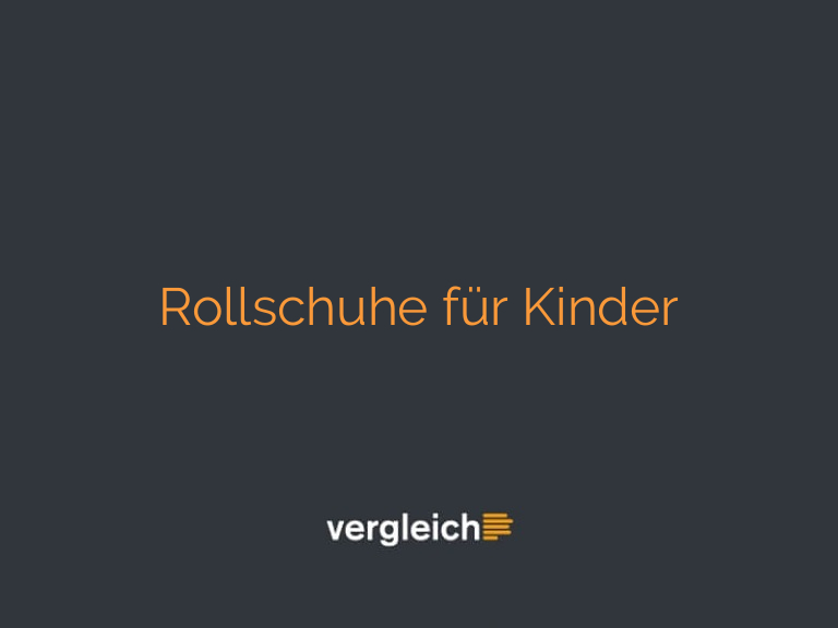 Rollschuhe für Kinder