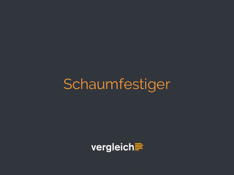 Schaumfestiger