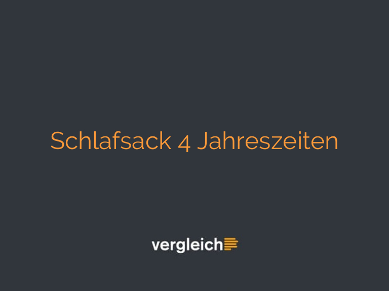 Schlafsack 4 Jahreszeiten
