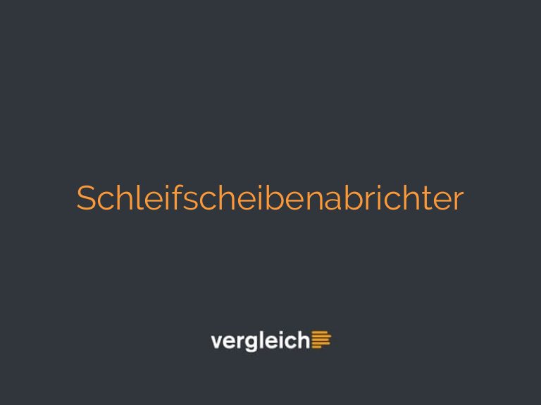 Schleifscheibenabrichter