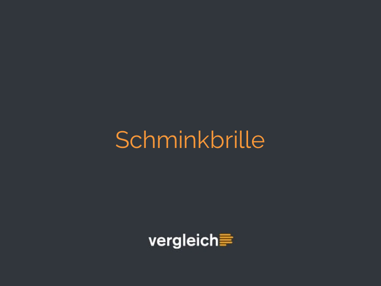 Schminkbrille